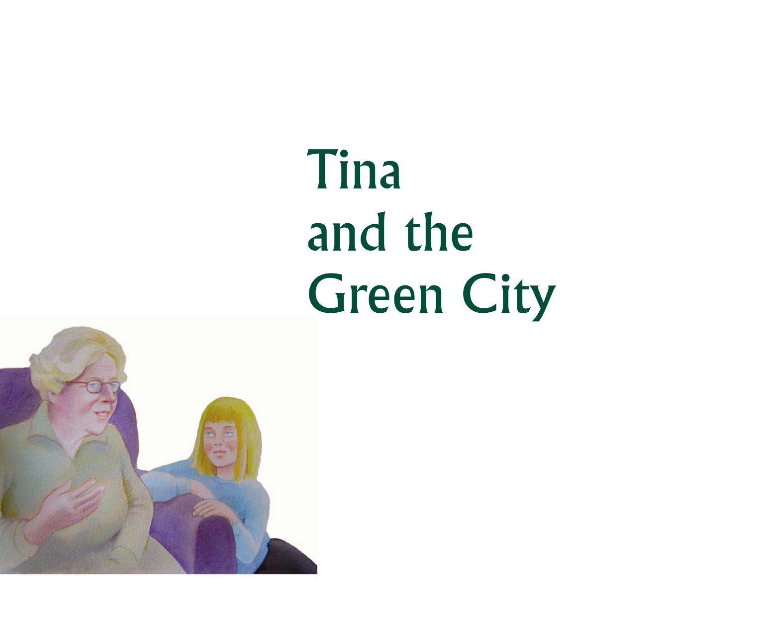 Tina and the Green City